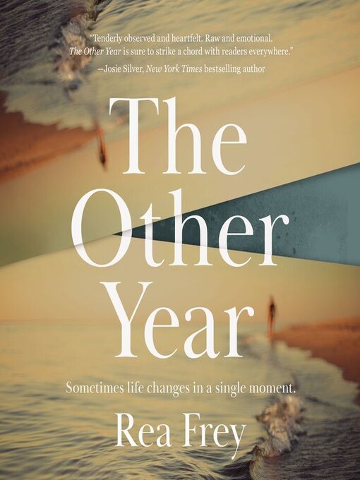 Title details for The Other Year by Rea Frey - Available